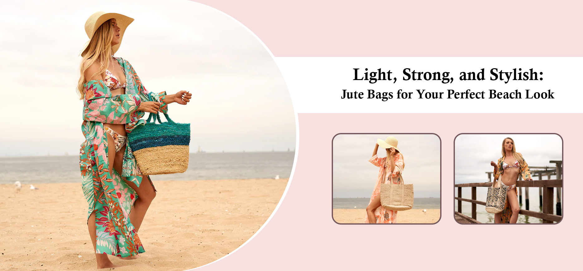 Jute Bags for Your Perfect Beach Look